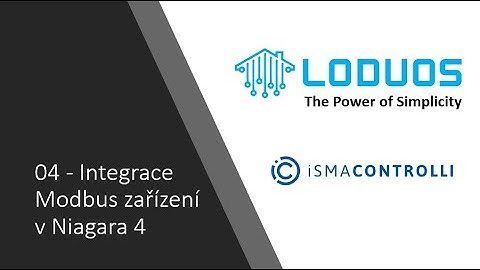 Niagara 4 - 04 - Integrace Modbus zařízení (ModbusTCP a Modbus TCPGateway Networks)