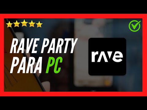 ?✅ Obtener RAVE PARTY en tu ordenador PC → 2022 ?