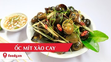 Hướng dẫn cách làm ốc mít xào cay - Spicy stir fried Vietnamese snails
