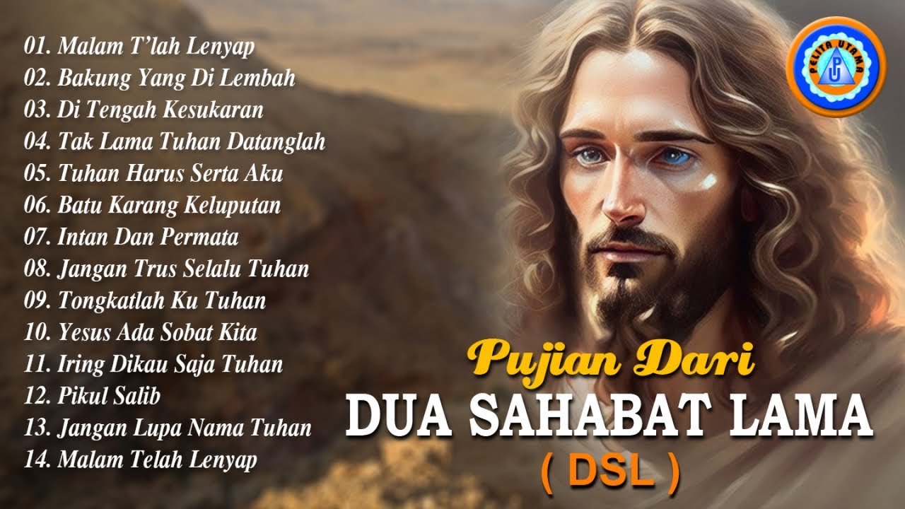 Pujian Dari Dua Sahabat Lama || Full Album (Official Music Video)