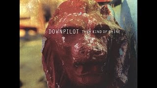 Video thumbnail of "Downpilot - Carry the Water"