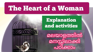 The Heart of a Woman - Malayalam explanation and activities/ Unit 4/Class 6 English/ ENGLISH MASTER