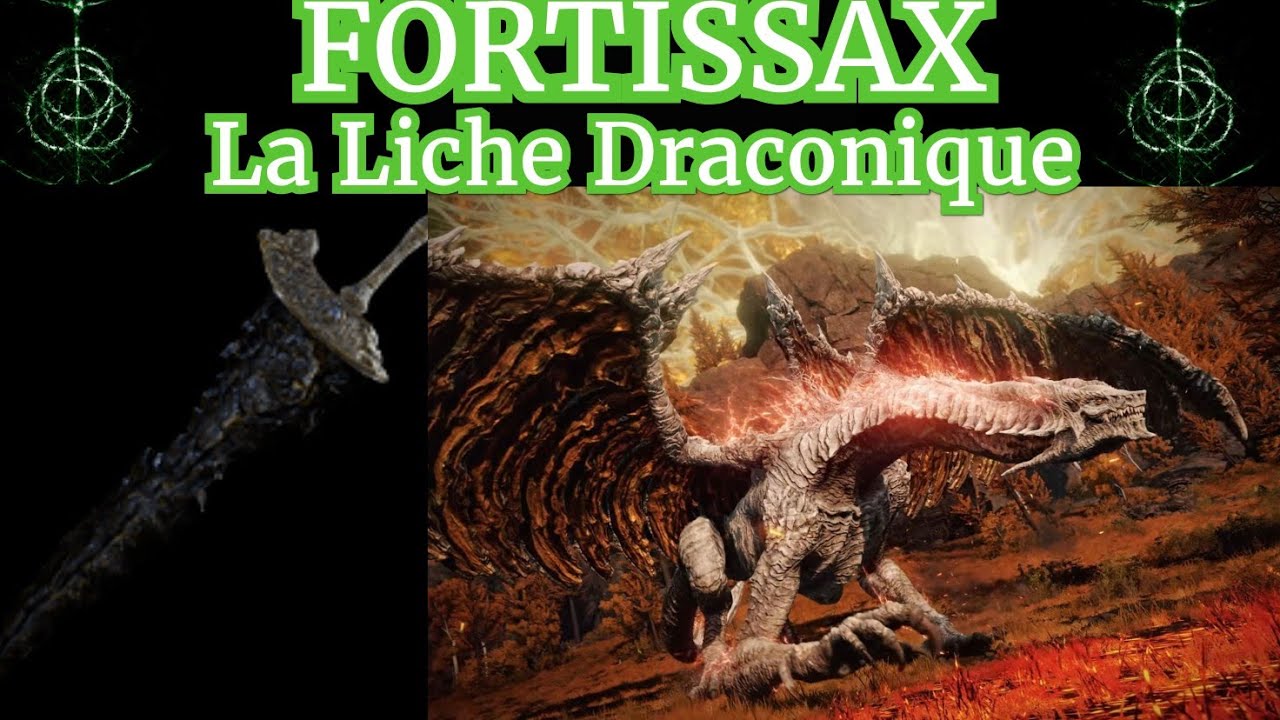 Elden Ring FORTISSAX, la Liche Draconique! YouTube