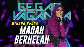 Gegar Vaganza 2015 (Minggu Kedua) | Madah Berhelah - Siti Nordiana