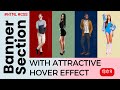 Hero Section HTML CSS | Best Hover Effect | Hover Effects HTML CSS | Banner Section with HTML CSS
