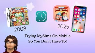 Clic Nostalgia Or Mobile Mess? Mysims Kingdom Re-Release Reviewed