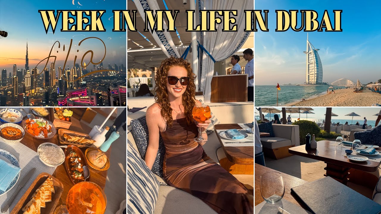 Week in Dubai | Burj Al Arab, Shimmers Restaurant, Global Village & Fi’lia Italian!