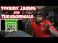 Tommy James and The Shondells - I Think We’re Alone Now | REACTION