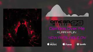 Kurai Kajin - Demons Over Me (FREE DOWNLOAD)