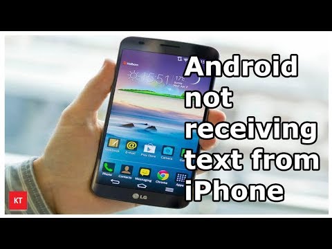 Android phone not receiving text from iPhone and viceversa