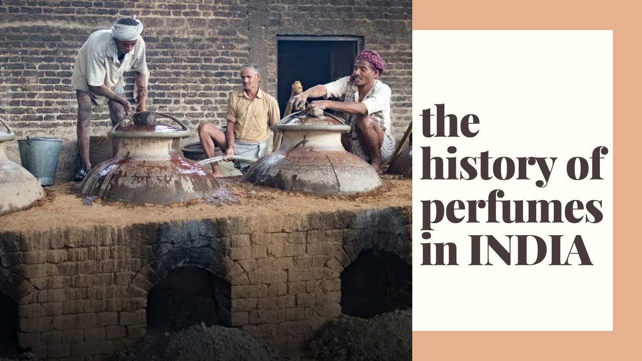THE STORY OF KANAUJ , THE PERFUME CAPITAL OF INDIA