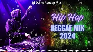 Hip Hop Reggae Mix 2024 || REGGAE INTERNACIONAL 2024 || REGGAE DO MARANHÃO 2024