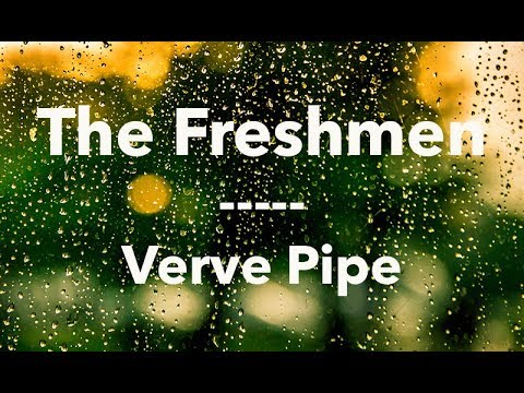 The Verve Pipe - The Freshman