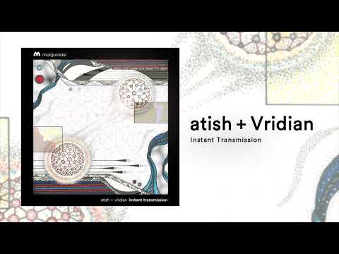 atish, Vridian -