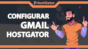 Como Configurar o Email da Hostgator no Gmail (Rápido e Fácil) 2024
