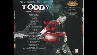 NONSTOP-TODDY-Bungai Rose