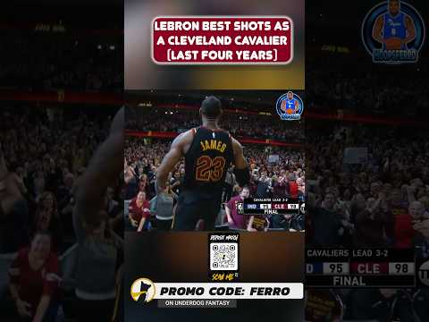 Lebron Best Shots As A Cleveland Cavalier 2nd Time Around
