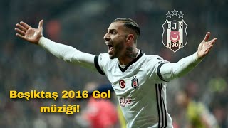 Beşiktaş Gol Müziği 2016 (Stadyum Versiyon)