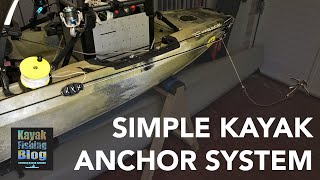 Simple and Easy Anchor System for Fishing Kayaks