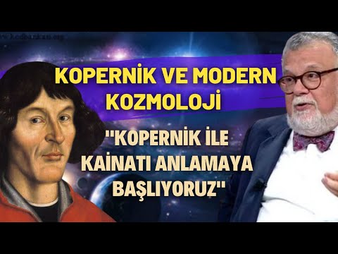 Kopernik ve Modern Kozmoloji \