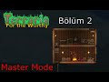 Bolca Bağırma Biraz Inşaat | Terraria: For the Worthy - Bölüm 2