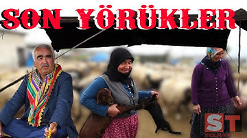 YÖRÜKLERİN ZORLU YAŞAMI. SON YÖRÜKLER BELGESELİ