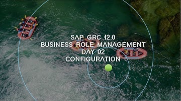 02 - SAP GRC 12 - BRM - CONFIGURATION