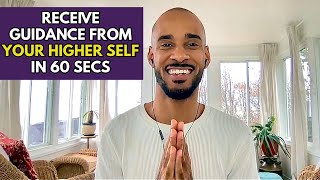 Receive Guidance From Your Higher Self (Guided Meditation)