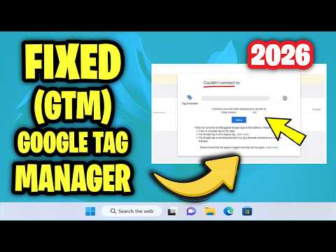 How To Solve Google Tag Manager (GTM) Preview Mode error - Tag Assistant could not connect to tag