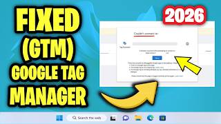 How To Solve Google Tag Manager Gtm Preview Mode Error - Tag Assistant Could Not Connect To Tag