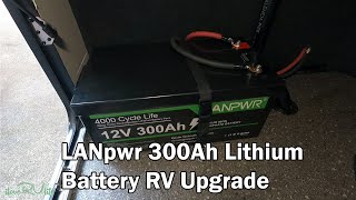 LANpwr Lithium Battery RV Upgrade