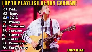 Top 10 Playlist Denny Caknan Paling Hits | Full Lagu Tanpa Iklan