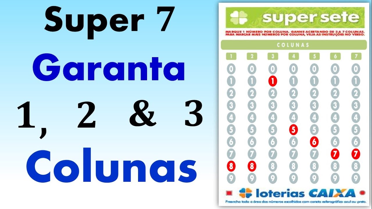 Super Sete Como Jogar para Garantir 1, 2 ou 3 Colunas ? Aprenda