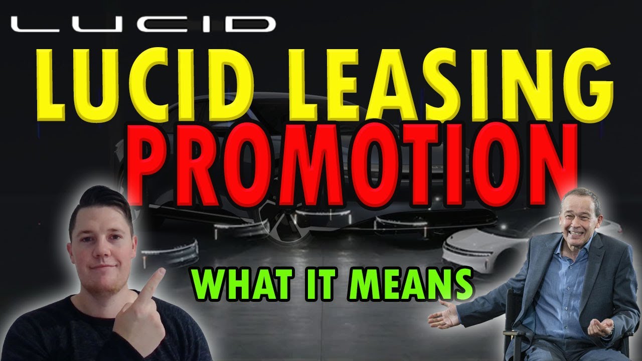 New Lucid Leasing Discount │ What it Means for Lucid ⚠️ Comparing Lucid ...
