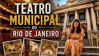 What is it like to visit the Municipal Theater of Rio from the inside