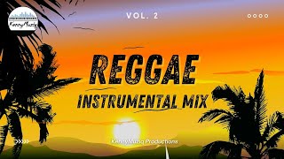 Reggae Instrumental Mix - Vol. 2 [Over 1 Hour of Sweet Reggae Music - No Vocals]