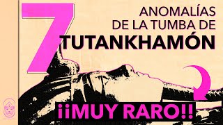 7 ANOMALIES  of the tomb of Tutankhamun | Dentro de la pirámide | Nacho Ares