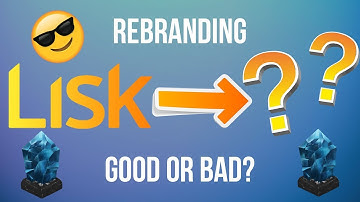 Lisk Rebranding? Good or Bad for Lisk Holders? Buy Lisk Now?