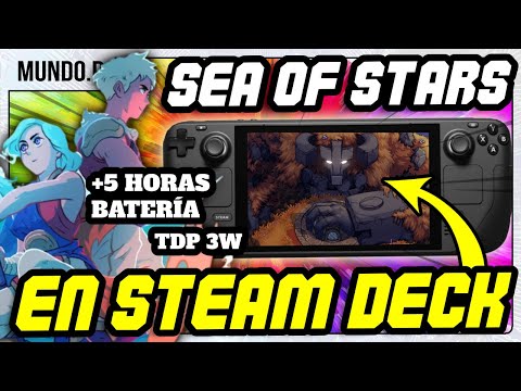 🔴 Así es SEA OF STARS en Steam DECK - +5 HORAS batería -TDP3W