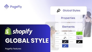 How to Setup Shopify Global Style in PageFly | PageFly Tutorial