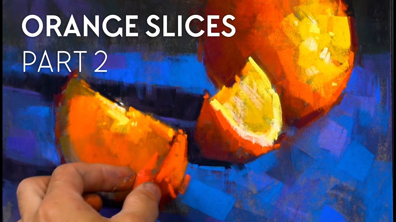 Still Life Painting Demo - Orange Slices PART 2