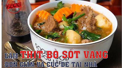 Top 10 thịt bò sốt vang ngũ vị hương