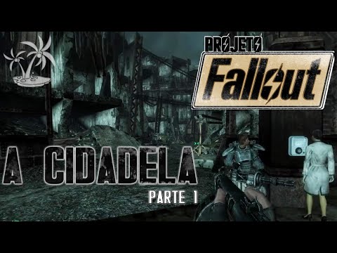 A CIDADELA  -   FALLOUT 3 EPISÓDIO 19