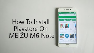 How to install play store on any Meizu phone | TechGuyDee