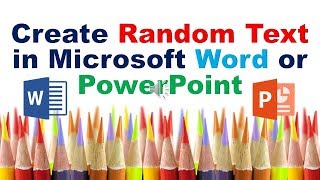 Create Random Text in Microsoft Word and/or PowerPoint