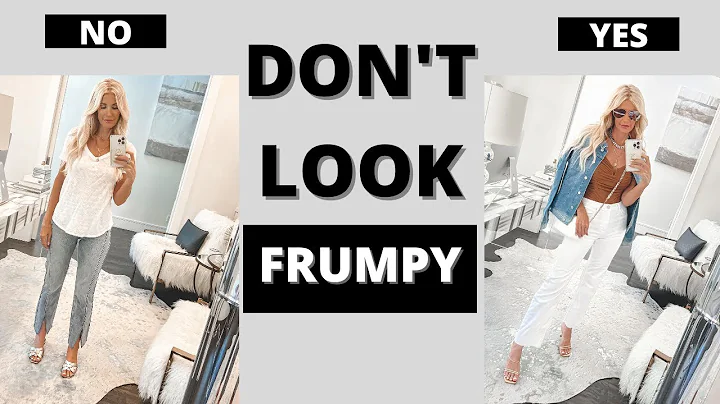DON'T LOOK FRUMPY:  5 Style Mistakes that are Maki...