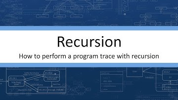 Recursion - Performing a Program Trace