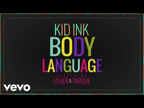 Kid Ink - Body Language (Official Audio) ft. Usher, Tinashe