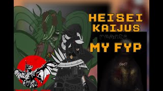 || Heisei Kaijus React to My fyp | Angst! |2X!!|