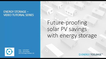 Future-proofing solar PV savings with Energy Storage